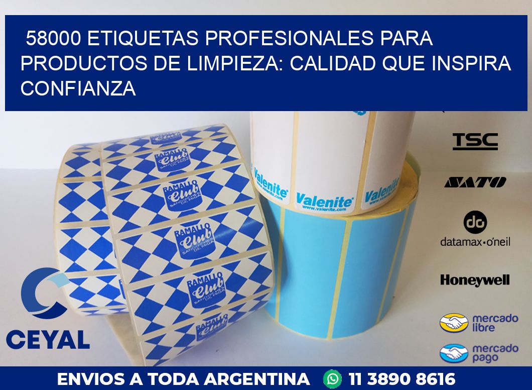 58000 ETIQUETAS PROFESIONALES PARA PRODUCTOS DE LIMPIEZA: CALIDAD QUE INSPIRA CONFIANZA