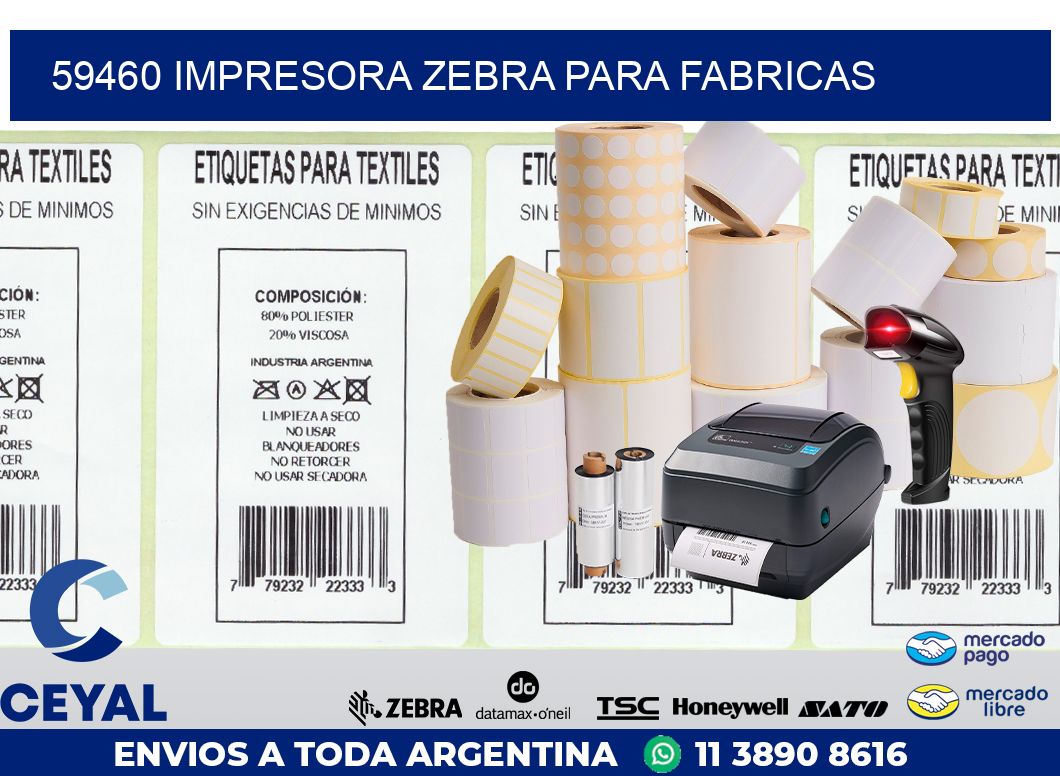 59460 IMPRESORA ZEBRA PARA FABRICAS