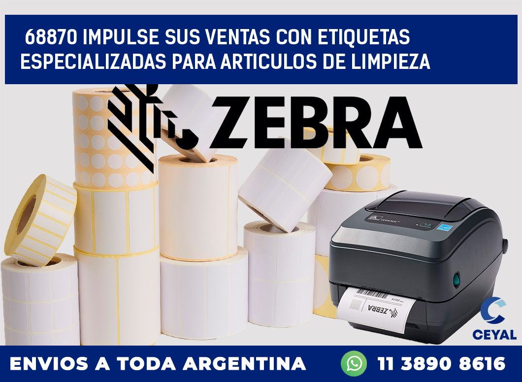 68870 IMPULSE SUS VENTAS CON ETIQUETAS ESPECIALIZADAS PARA ARTICULOS DE LIMPIEZA