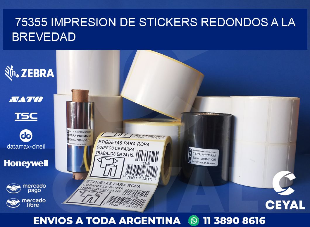 75355 IMPRESION DE STICKERS REDONDOS A LA BREVEDAD