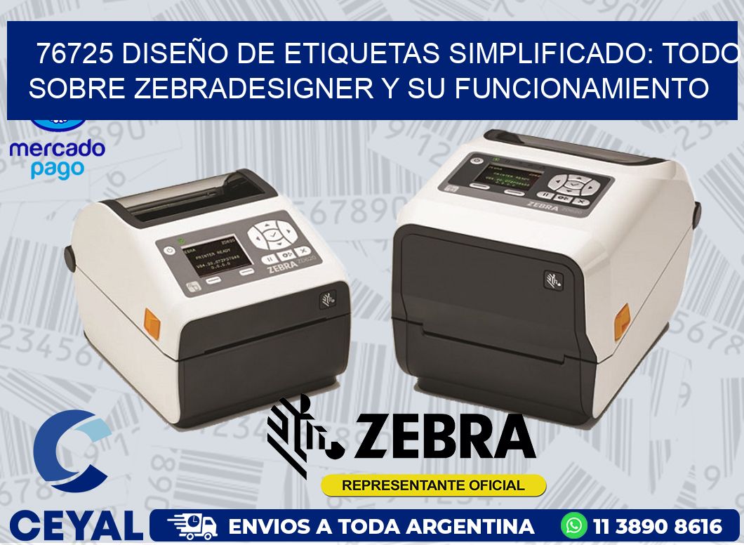 76725 DISEÑO DE ETIQUETAS SIMPLIFICADO: TODO SOBRE ZEBRADESIGNER Y SU FUNCIONAMIENTO