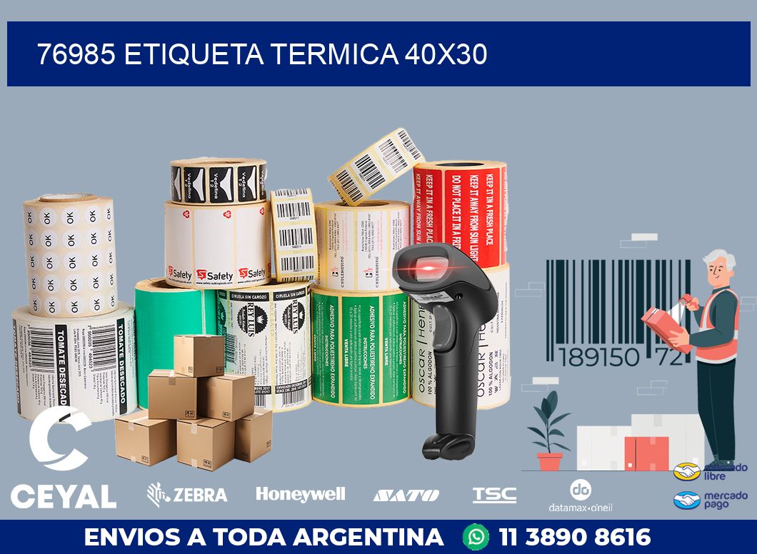 76985 ETIQUETA TERMICA 40X30