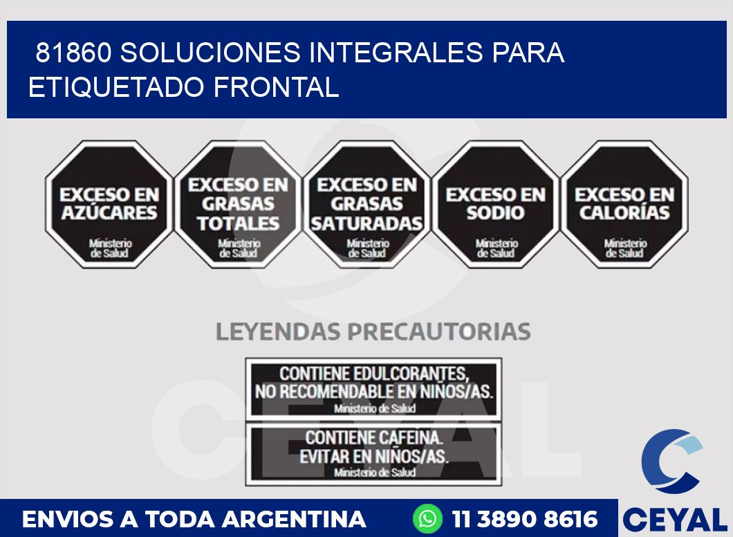 81860 SOLUCIONES INTEGRALES PARA ETIQUETADO FRONTAL