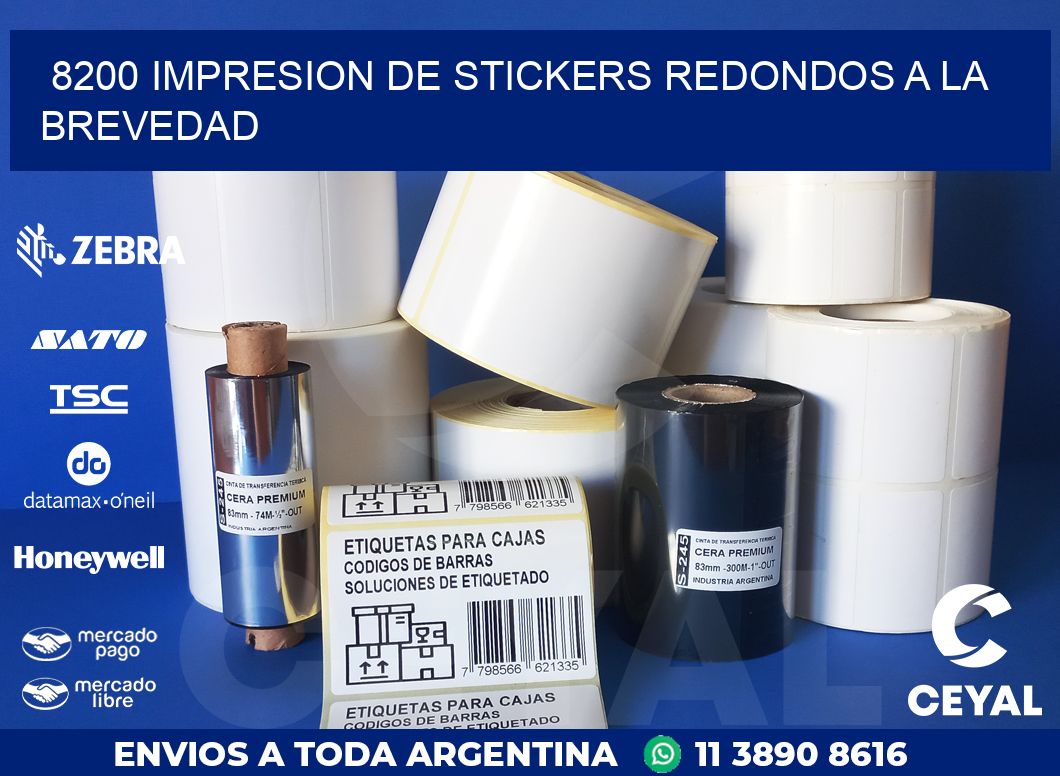 8200 IMPRESION DE STICKERS REDONDOS A LA BREVEDAD