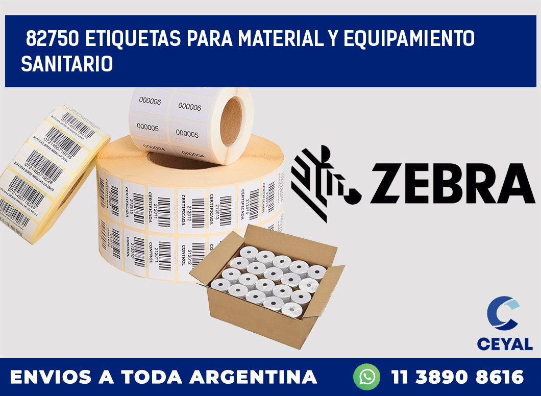 82750 ETIQUETAS PARA MATERIAL Y EQUIPAMIENTO SANITARIO