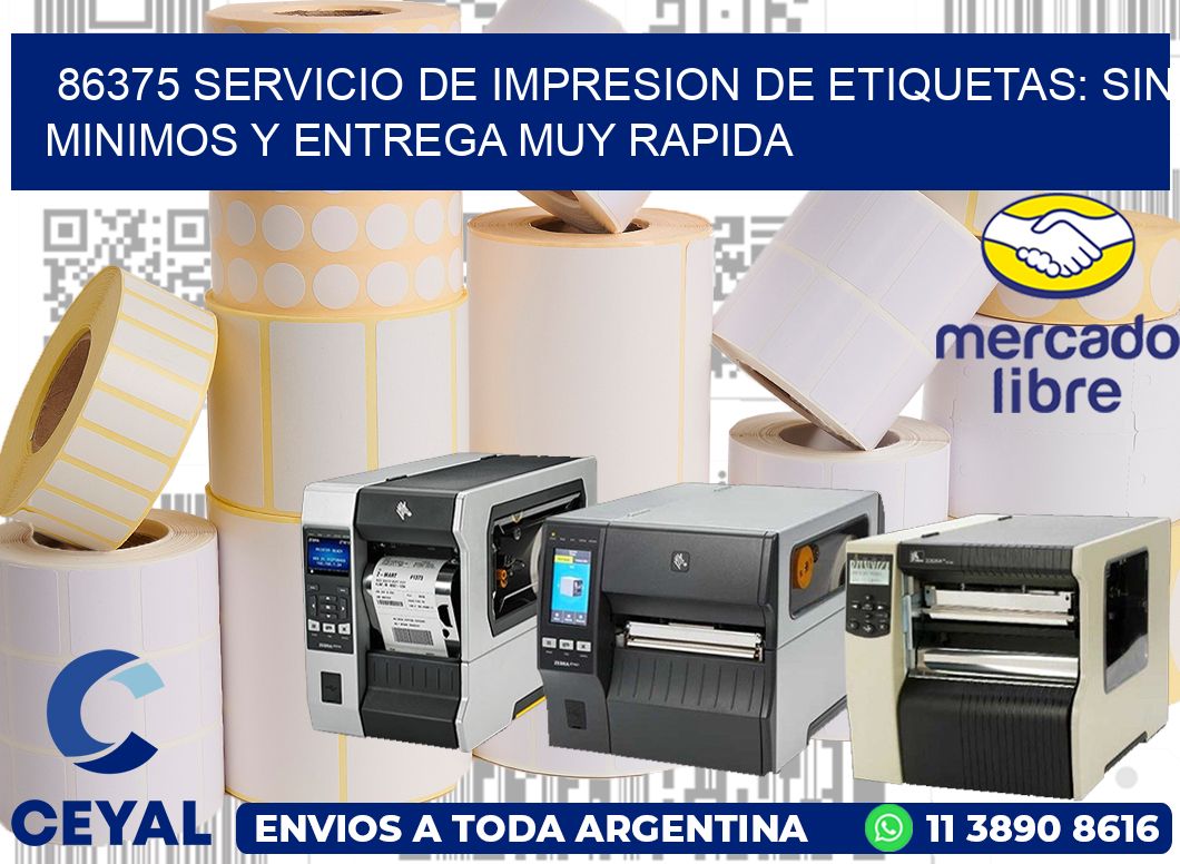86375 SERVICIO DE IMPRESION DE ETIQUETAS: SIN MINIMOS Y ENTREGA MUY RAPIDA