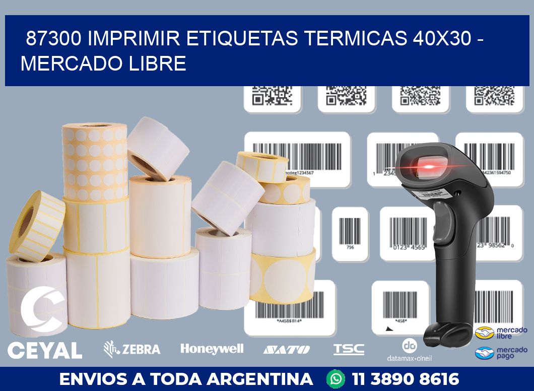 87300 IMPRIMIR ETIQUETAS TERMICAS 40X30 – MERCADO LIBRE