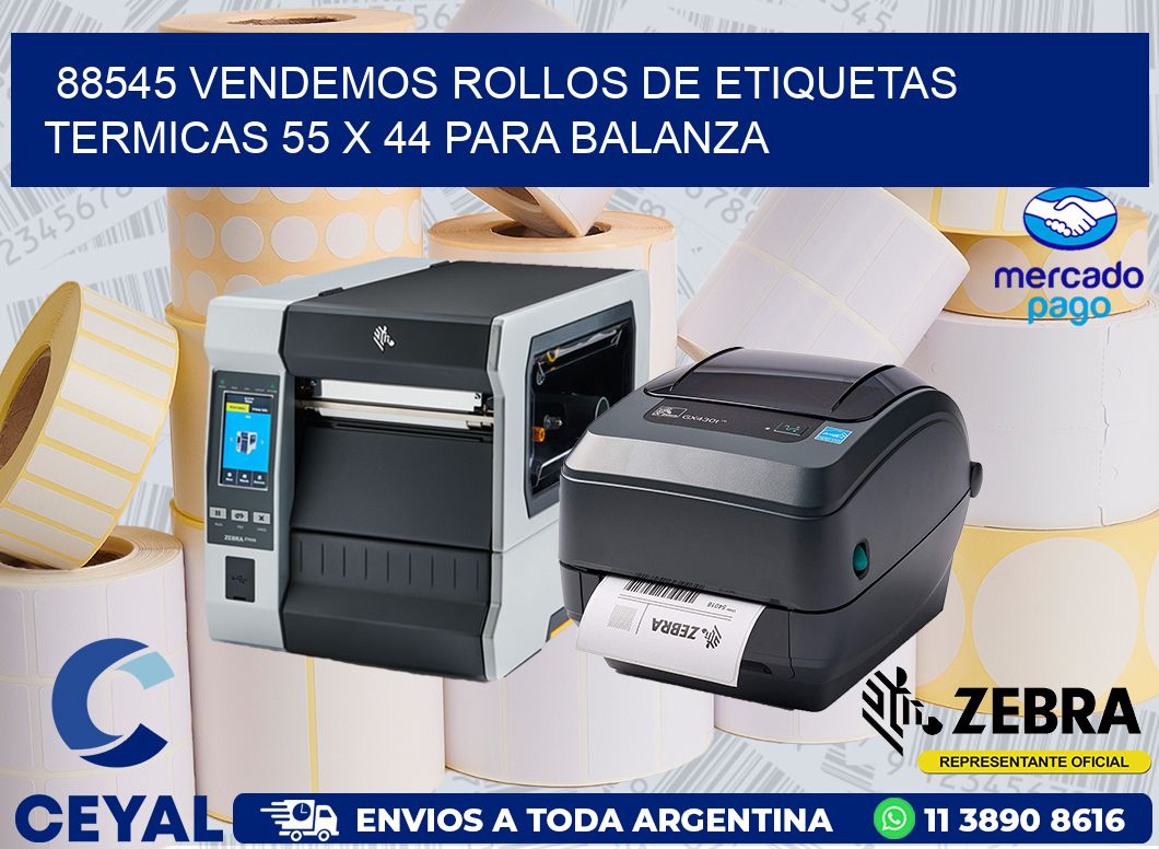 88545 VENDEMOS ROLLOS DE ETIQUETAS TERMICAS 55 X 44 PARA BALANZA
