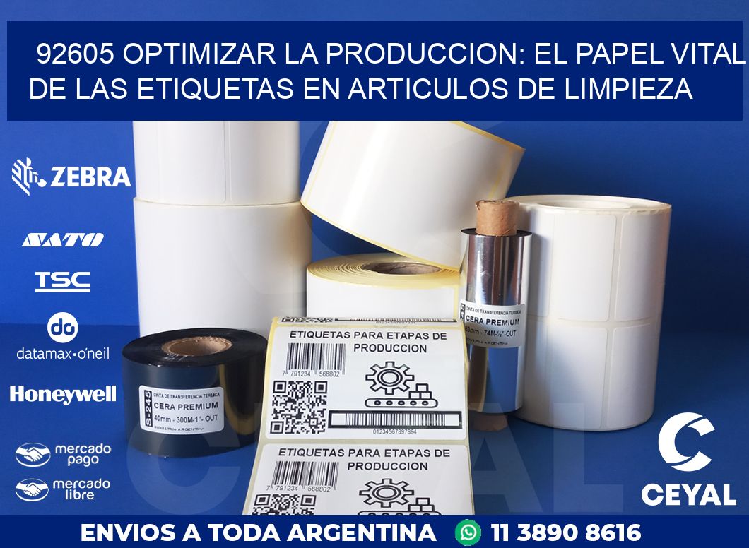 92605 OPTIMIZAR LA PRODUCCION: EL PAPEL VITAL DE LAS ETIQUETAS EN ARTICULOS DE LIMPIEZA