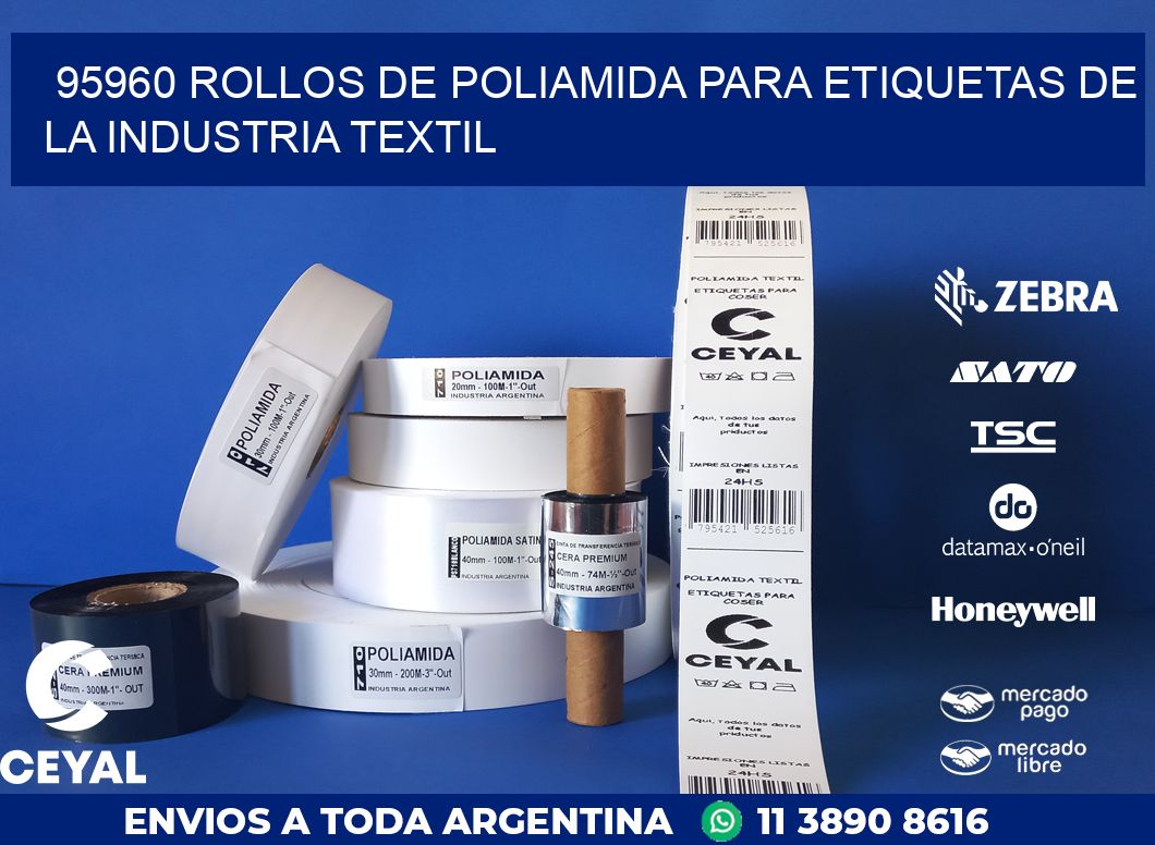 95960 ROLLOS DE POLIAMIDA PARA ETIQUETAS DE LA INDUSTRIA TEXTIL