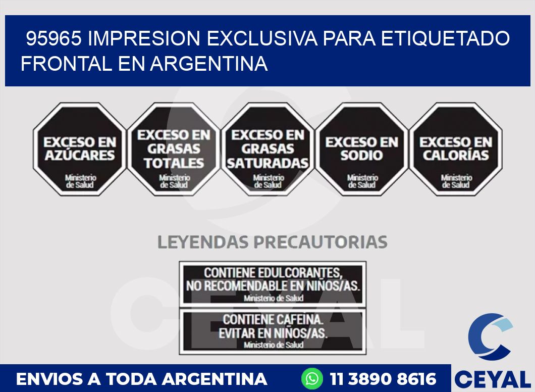 95965 IMPRESION EXCLUSIVA PARA ETIQUETADO FRONTAL EN ARGENTINA