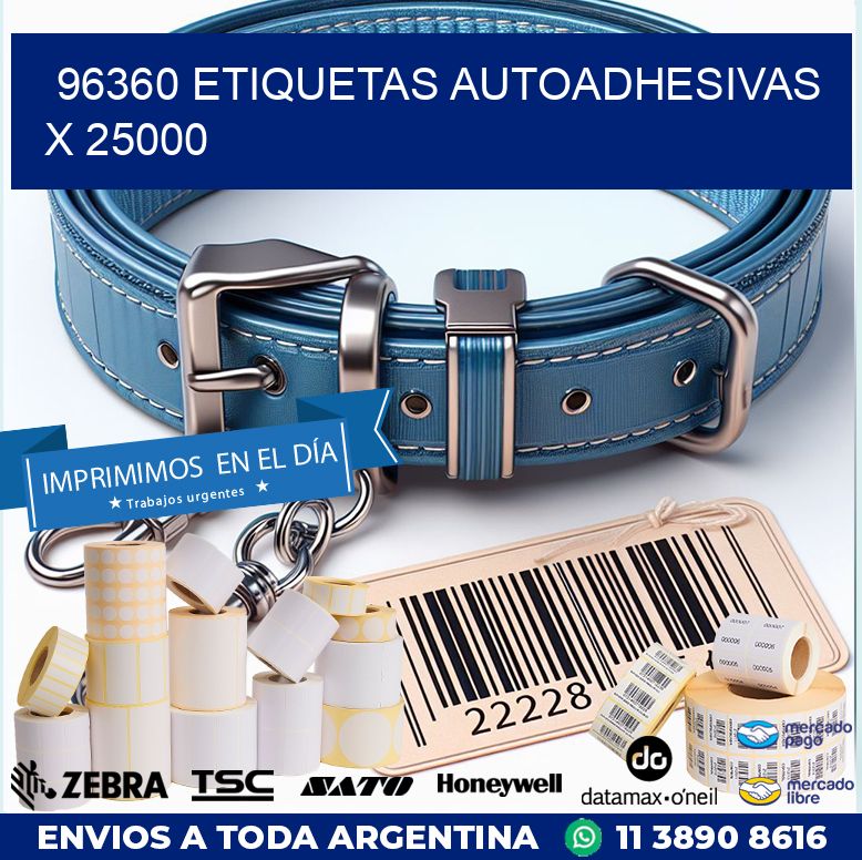 96360 ETIQUETAS AUTOADHESIVAS X 25000