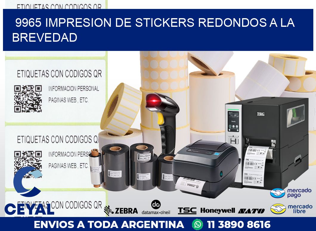 9965 IMPRESION DE STICKERS REDONDOS A LA BREVEDAD
