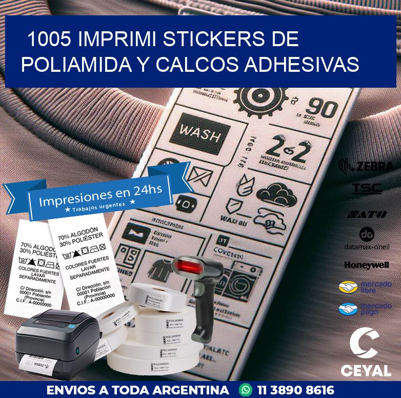 1005 IMPRIMI STICKERS DE POLIAMIDA Y CALCOS ADHESIVAS