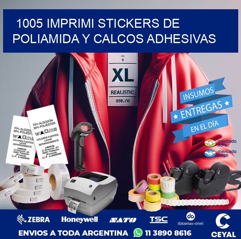 1005 IMPRIMI STICKERS DE POLIAMIDA Y CALCOS ADHESIVAS