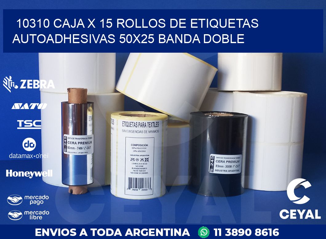 10310 CAJA X 15 ROLLOS DE ETIQUETAS AUTOADHESIVAS 50X25 BANDA DOBLE