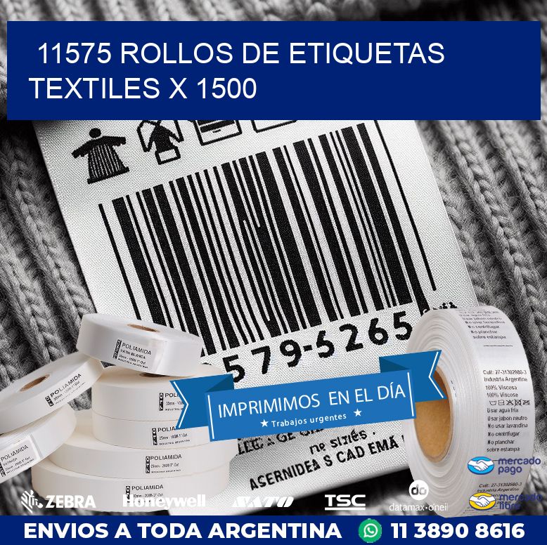 11575 ROLLOS DE ETIQUETAS TEXTILES X 1500