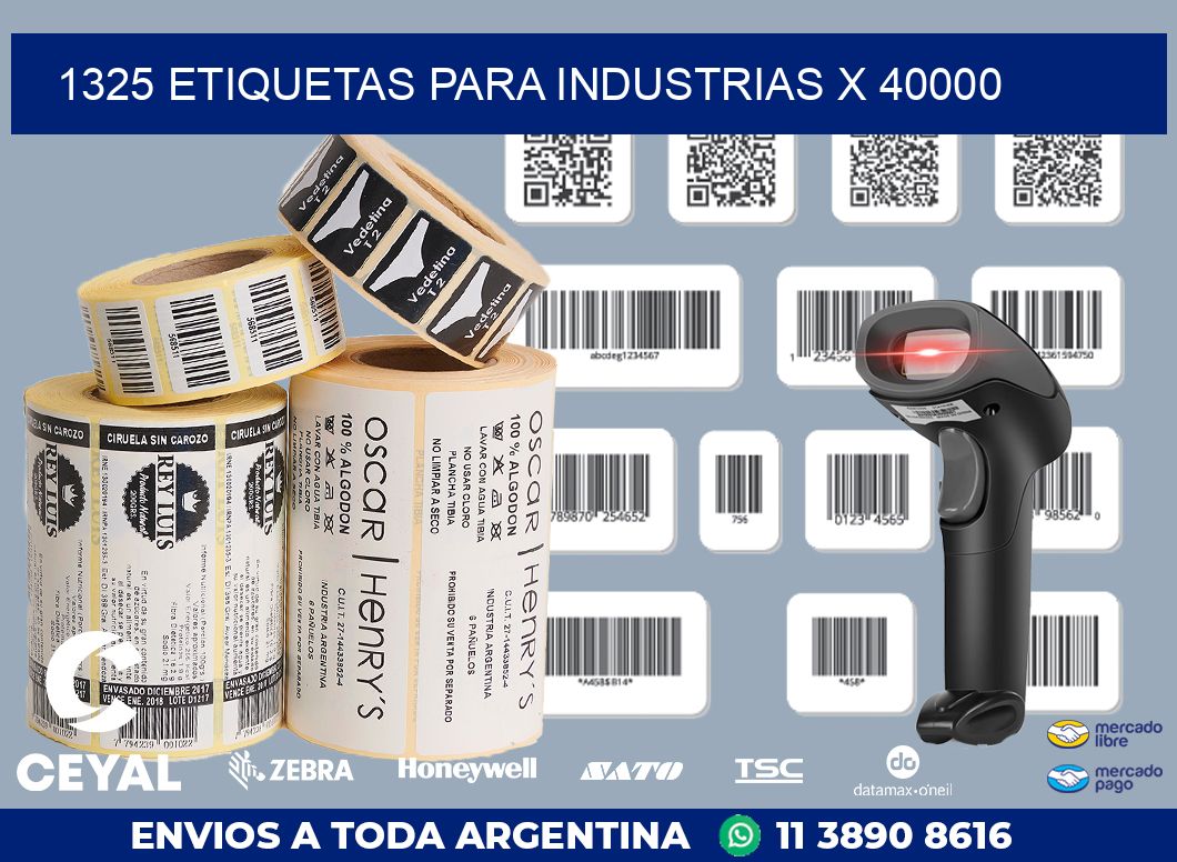 1325 ETIQUETAS PARA INDUSTRIAS X 40000
