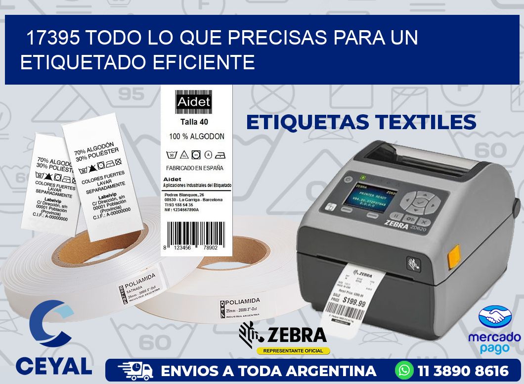 17395 TODO LO QUE PRECISAS PARA UN ETIQUETADO EFICIENTE
