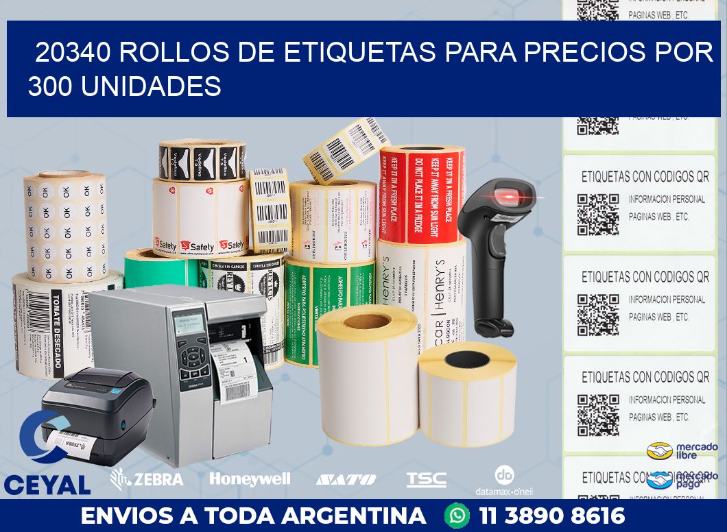 20340 ROLLOS DE ETIQUETAS PARA PRECIOS POR 300 UNIDADES