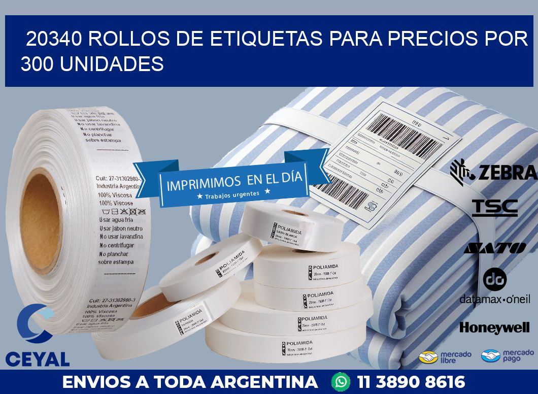 20340 ROLLOS DE ETIQUETAS PARA PRECIOS POR 300 UNIDADES