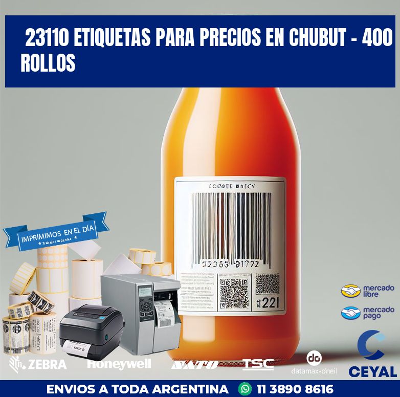 23110 ETIQUETAS PARA PRECIOS EN CHUBUT - 400 ROLLOS