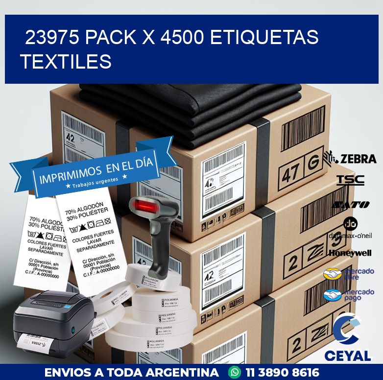 23975 PACK X 4500 ETIQUETAS TEXTILES
