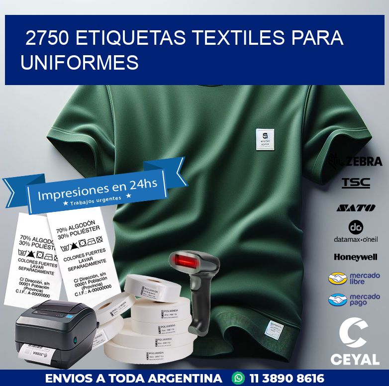2750 ETIQUETAS TEXTILES PARA UNIFORMES