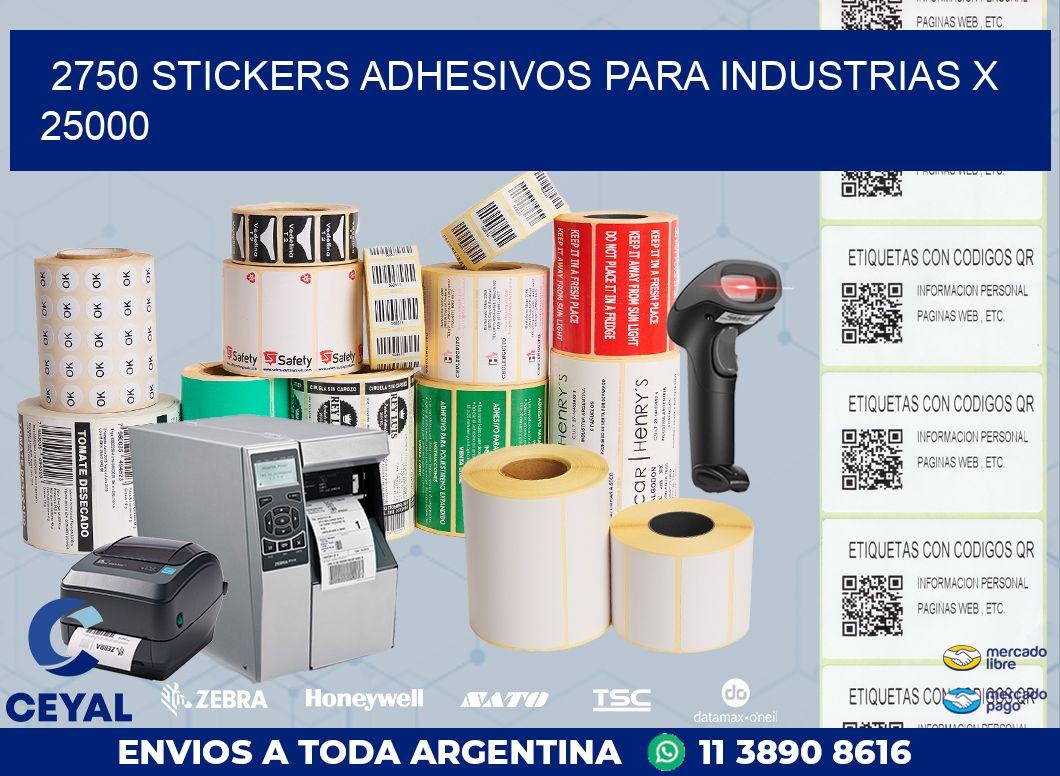 2750 STICKERS ADHESIVOS PARA INDUSTRIAS X 25000