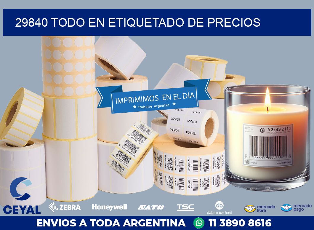 29840 TODO EN ETIQUETADO DE PRECIOS