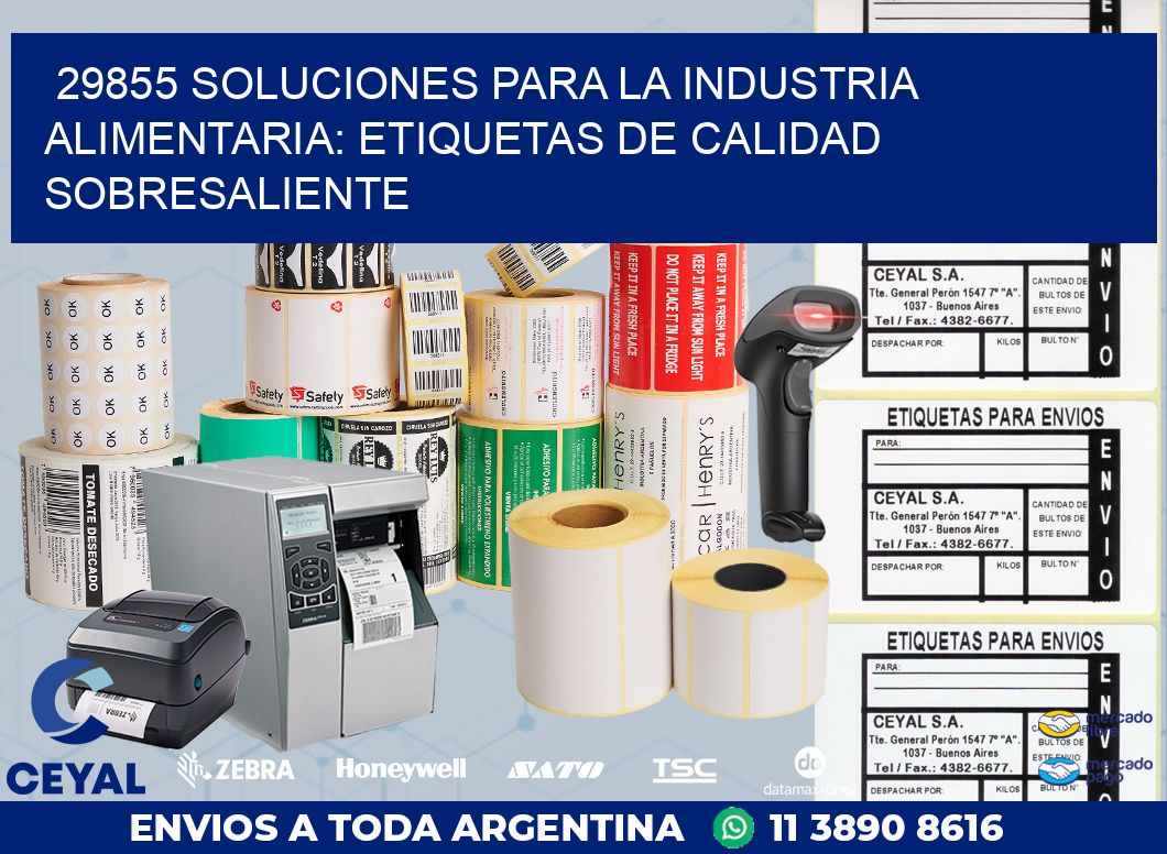 29855 SOLUCIONES PARA LA INDUSTRIA ALIMENTARIA: ETIQUETAS DE CALIDAD SOBRESALIENTE