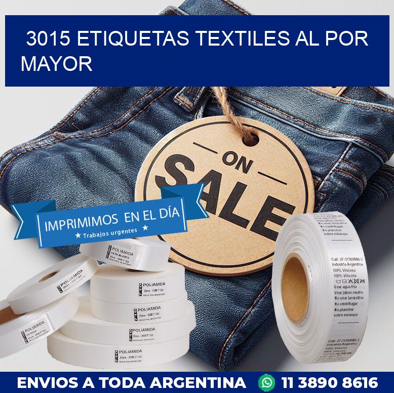 3015 ETIQUETAS TEXTILES AL POR MAYOR