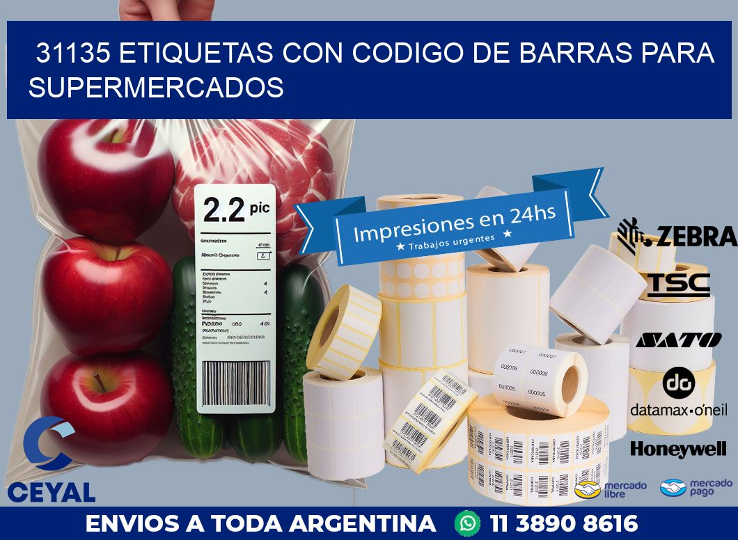 31135 ETIQUETAS CON CODIGO DE BARRAS PARA SUPERMERCADOS