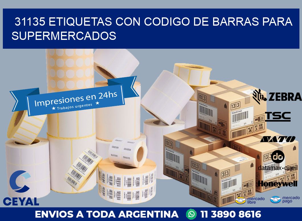 31135 ETIQUETAS CON CODIGO DE BARRAS PARA SUPERMERCADOS