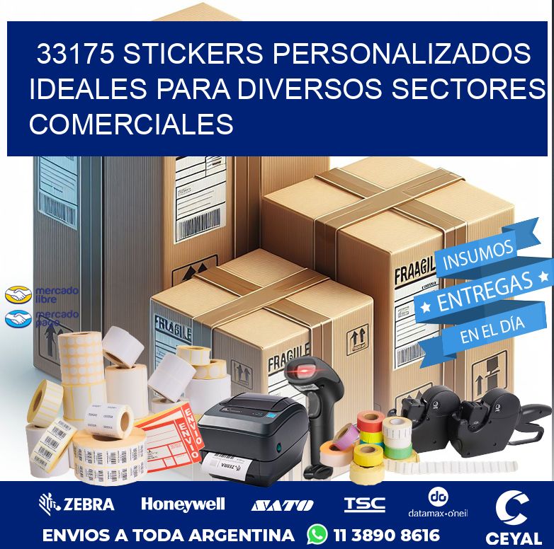 33175 STICKERS PERSONALIZADOS IDEALES PARA DIVERSOS SECTORES COMERCIALES