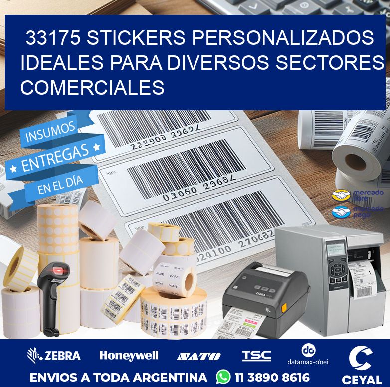 33175 STICKERS PERSONALIZADOS IDEALES PARA DIVERSOS SECTORES COMERCIALES