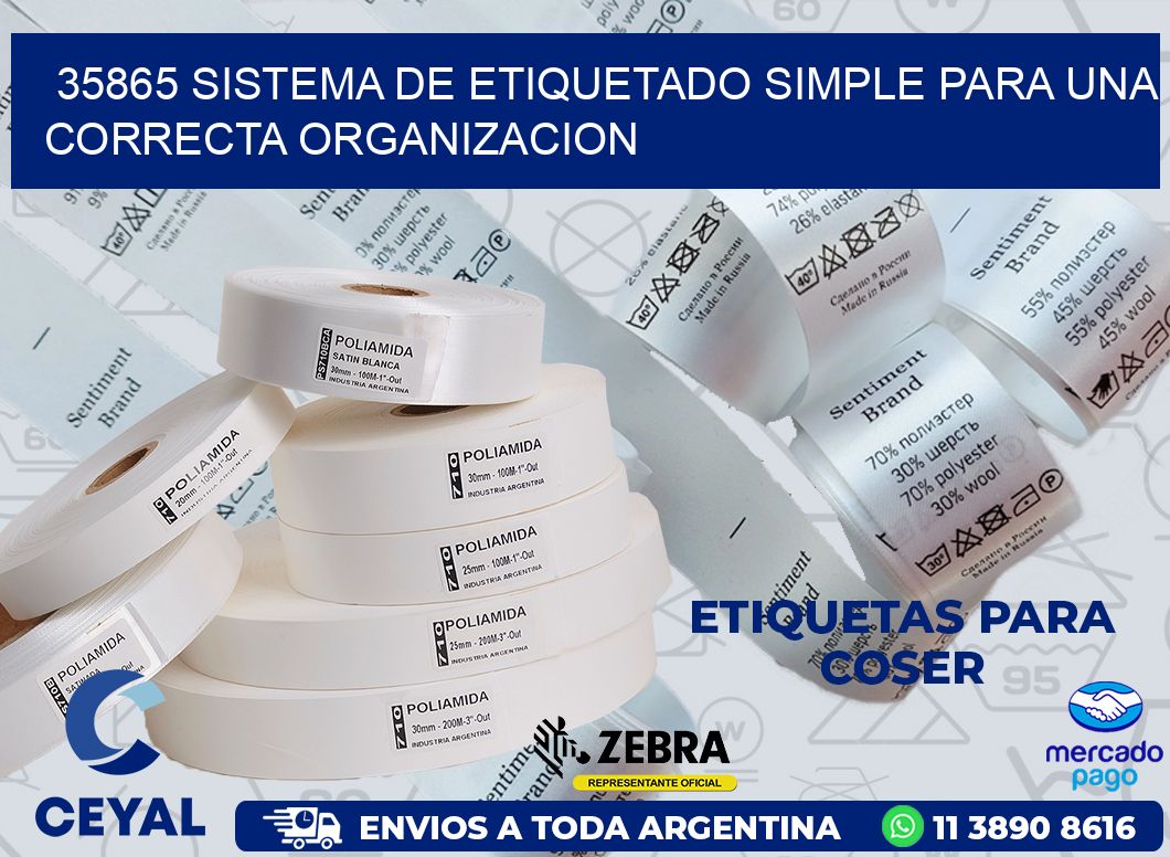 35865 SISTEMA DE ETIQUETADO SIMPLE PARA UNA CORRECTA ORGANIZACION