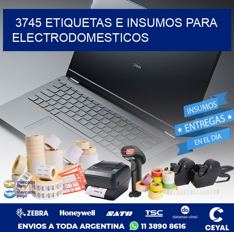 3745 ETIQUETAS E INSUMOS PARA ELECTRODOMESTICOS