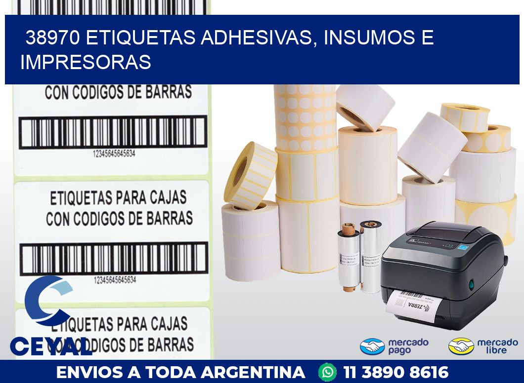 38970 ETIQUETAS ADHESIVAS, INSUMOS E IMPRESORAS