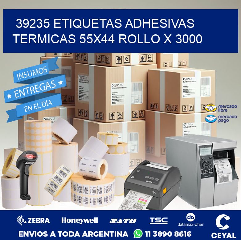 39235 ETIQUETAS ADHESIVAS TERMICAS 55X44 ROLLO X 3000