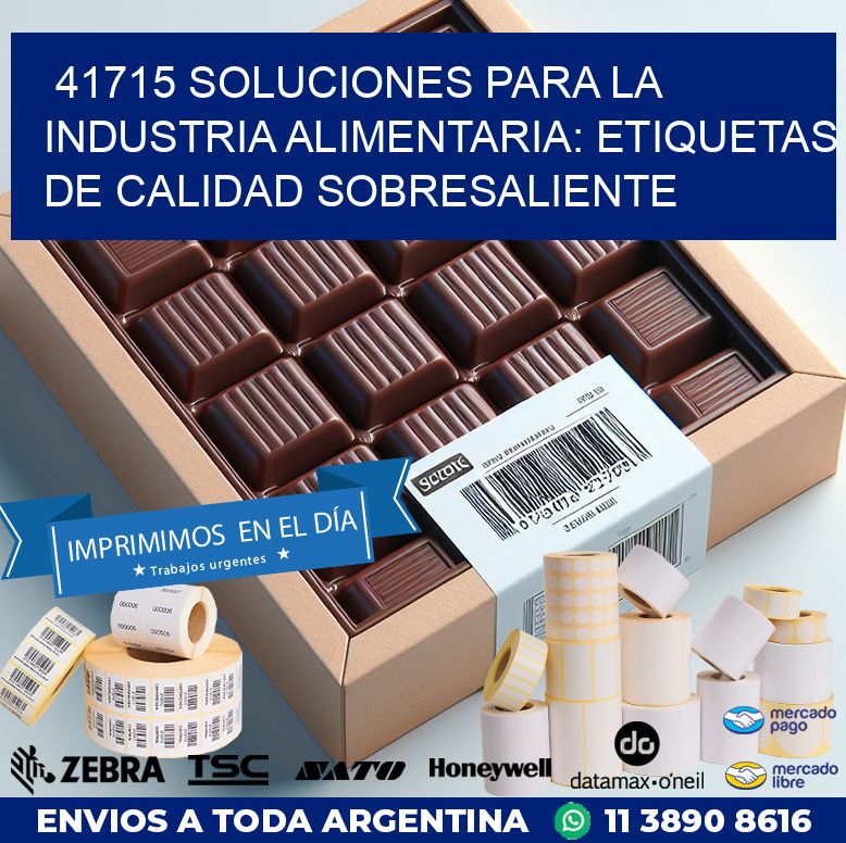 41715 SOLUCIONES PARA LA INDUSTRIA ALIMENTARIA: ETIQUETAS DE CALIDAD SOBRESALIENTE
