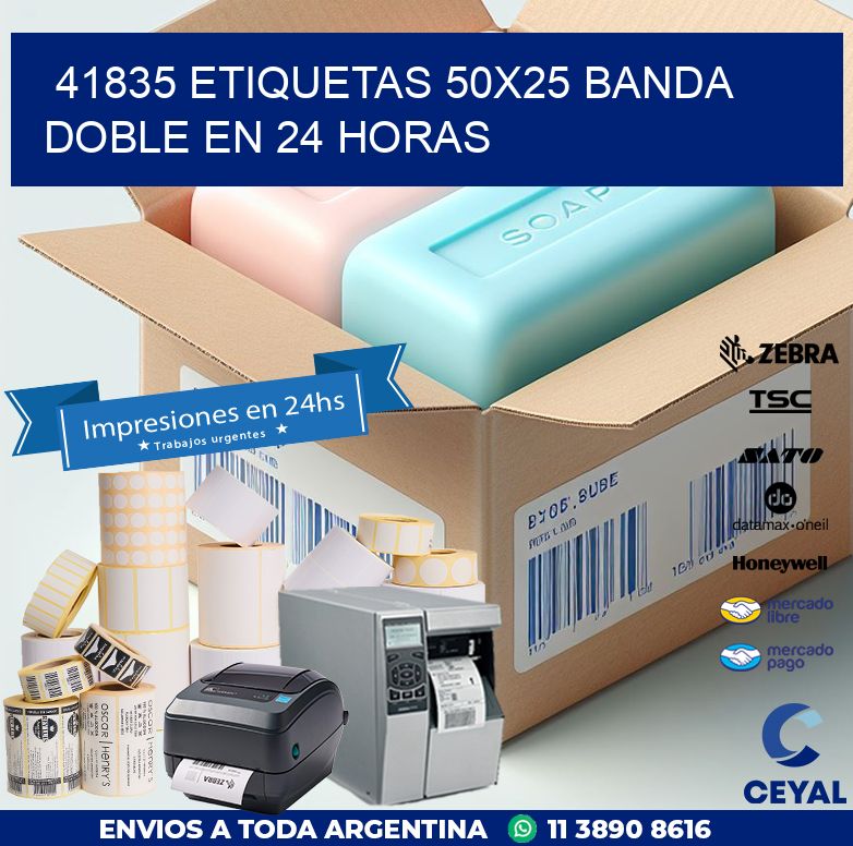 41835 ETIQUETAS 50X25 BANDA DOBLE EN 24 HORAS