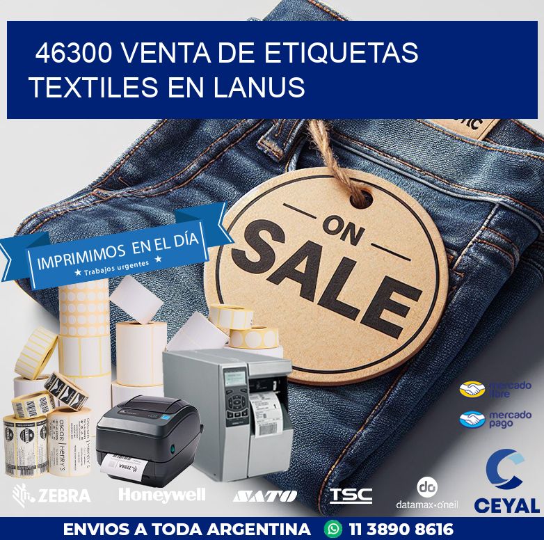 46300 VENTA DE ETIQUETAS TEXTILES EN LANUS