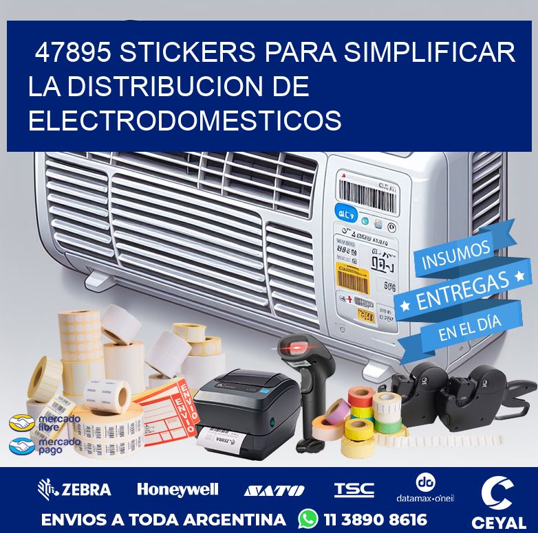 47895 STICKERS PARA SIMPLIFICAR LA DISTRIBUCION DE ELECTRODOMESTICOS