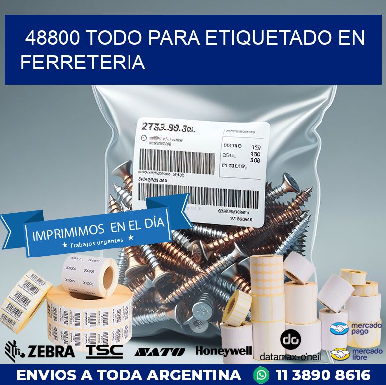 48800 TODO PARA ETIQUETADO EN FERRETERIA