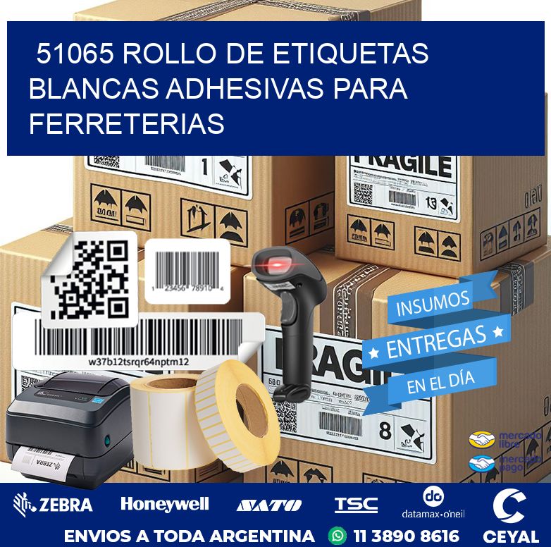 51065 ROLLO DE ETIQUETAS BLANCAS ADHESIVAS PARA FERRETERIAS
