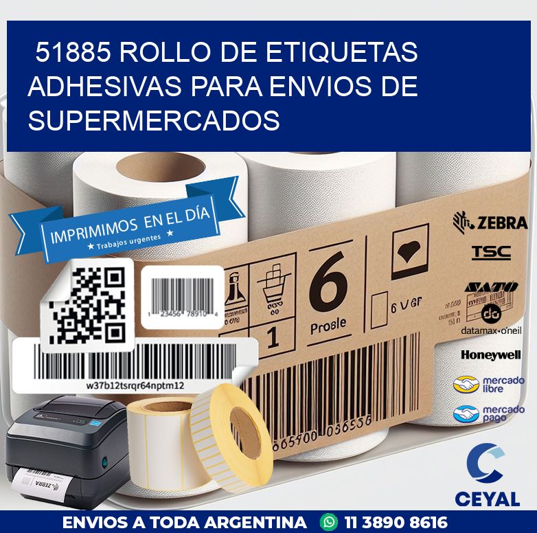 51885 ROLLO DE ETIQUETAS ADHESIVAS PARA ENVIOS DE SUPERMERCADOS
