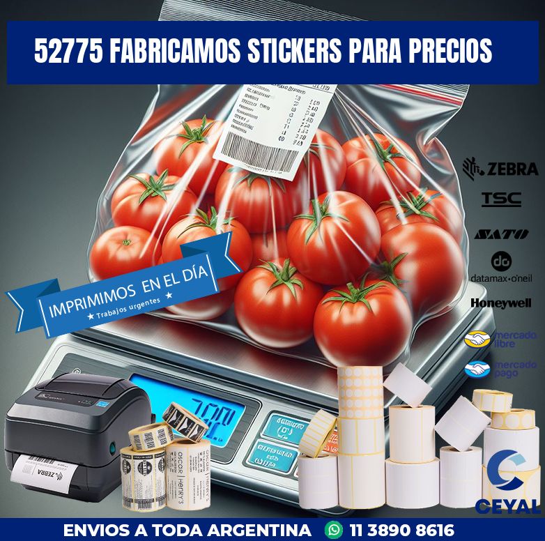 52775 FABRICAMOS STICKERS PARA PRECIOS