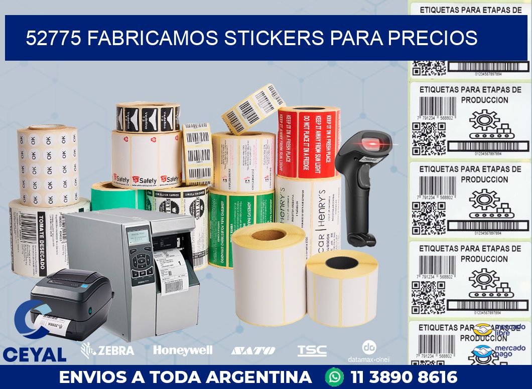 52775 FABRICAMOS STICKERS PARA PRECIOS