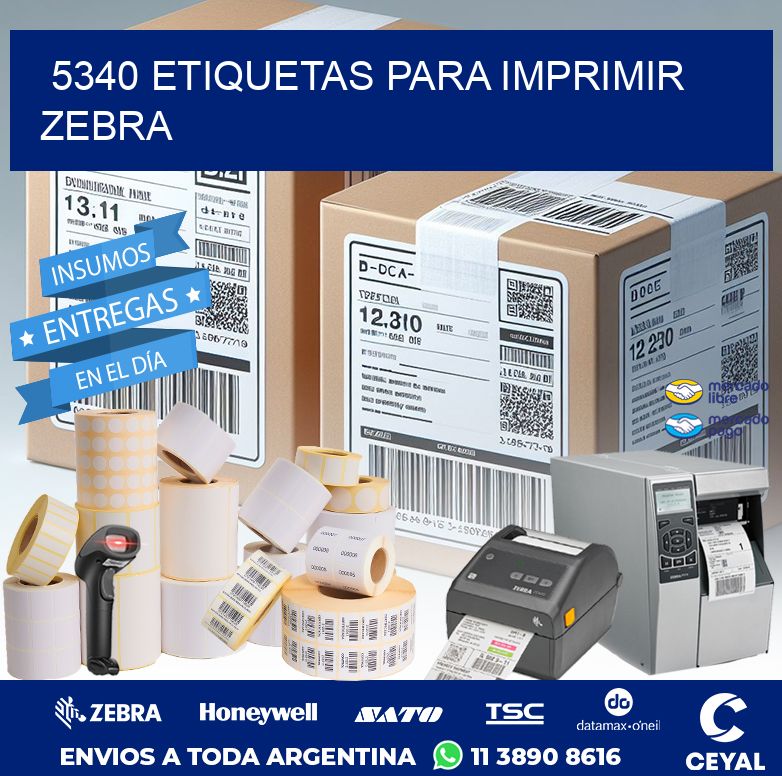 5340 ETIQUETAS PARA IMPRIMIR ZEBRA